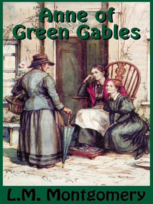 Title details for Anne of Green Gables by L. M. Montgomery - Available